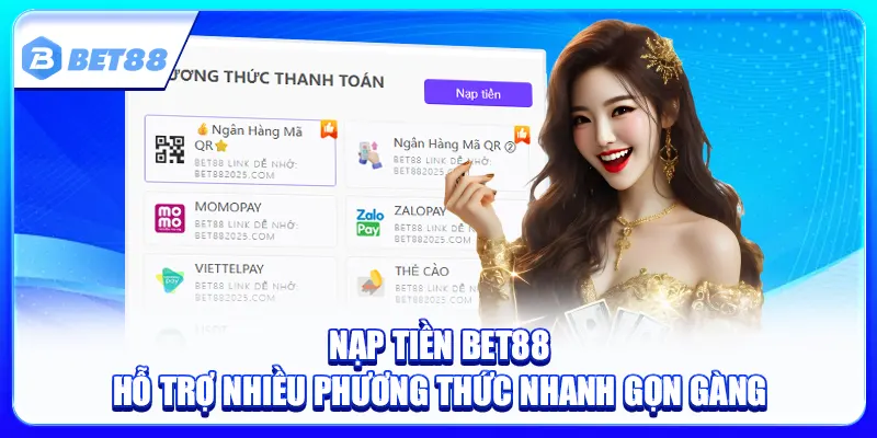 Nạp Tiền Bet88
